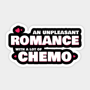 Chemotherapy for Valentine's Day Sticker